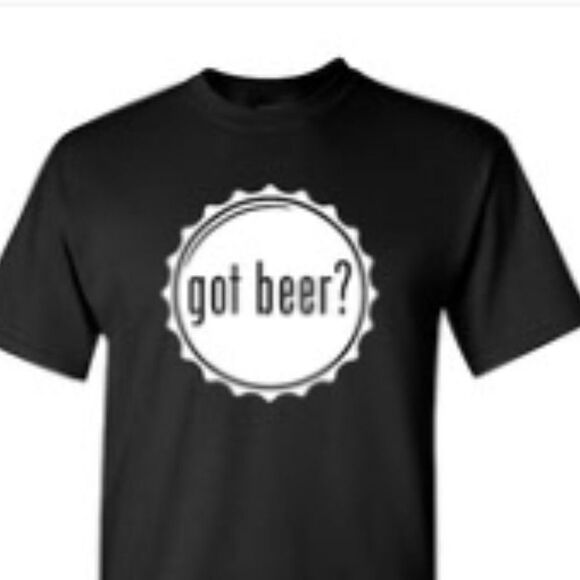 Got Beer? T Shirt - Picture 1 of 1